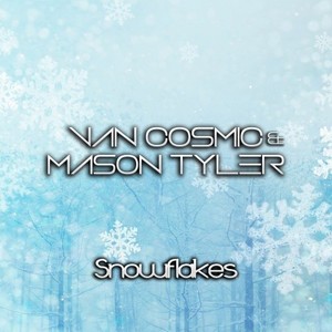 Snowflakes (Extended Mix)