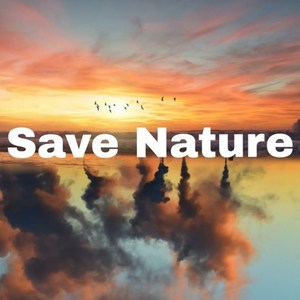 Save Nature