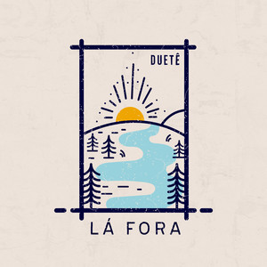 Lá Fora