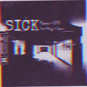 Sick