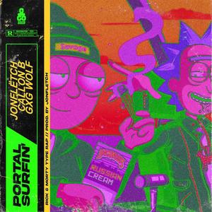 Portal Surfin' (feat. Callon B & Gxg Wolf) [Explicit]