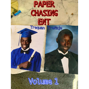 Paper Chasing Ent Vol.1 (Explicit)