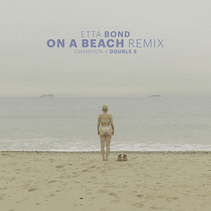 On a Beach (Champion Remix)