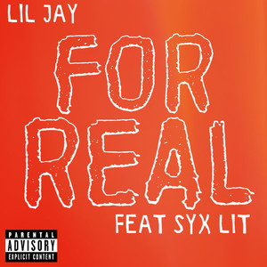 For Real (Explicit)