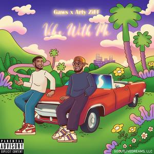 Vibe With Me (feat. Gaws) (Explicit)