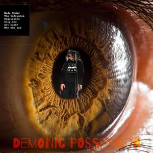 Demonic Possession (Explicit)