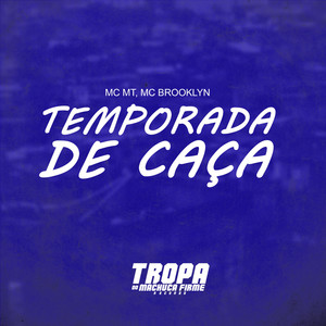 Temporada de Caça (Explicit)