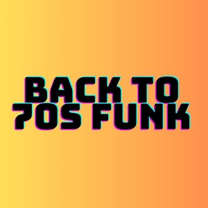 Back to 70s Funk