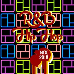 R&b - Hip Hop Mix 2018