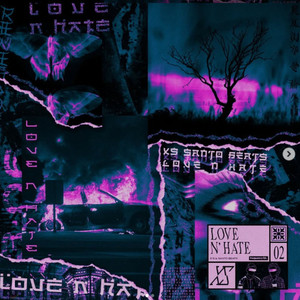 Love N' Hate (Explicit)