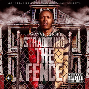 Straddling the Fence (Explicit)