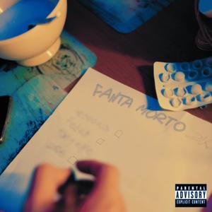 FANTAMORTO (Explicit)