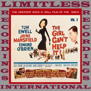 The Girl Can't Help It, The Greatest Rock 'N' Roll Film Of The 50's, Vol. 2