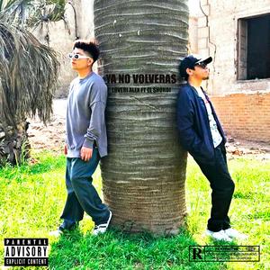 Ya No Volverás (feat. Shordi As) (Explicit)