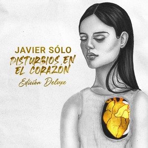Disturbios en el Corazón (Edición Deluxe 2025)