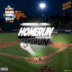 HomeRun (feat. Stiks) (Explicit)