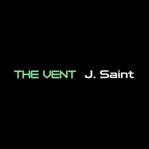 The Vent (Explicit)
