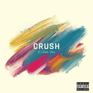 Crush (feat. Llama Slime) [Explicit]