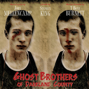 Ghost Brothers of Darkland County (with Dialog)