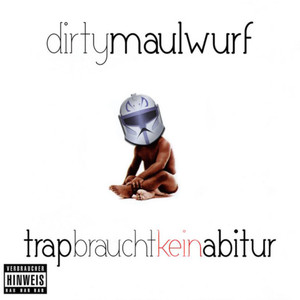 Trap braucht kein Abitur (Explicit)