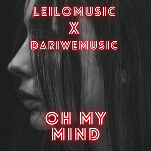 Oh My Mind