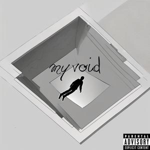 My Void (Explicit)