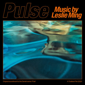 Pulse (Original Series Soundtrack)