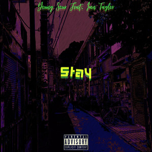 Stay (Explicit)