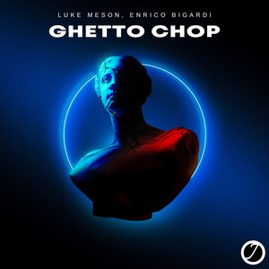 Ghetto Chop (Extended Mix)