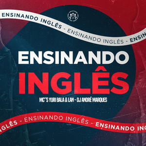 Ensinando Inglês (Explicit)