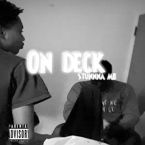 On Deck (Explicit)