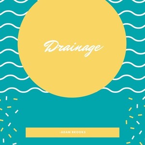 Drainage