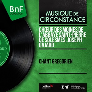 Chant grégorien (Mono Version)