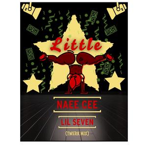 Little (feat. Lil Seven) (Explicit)