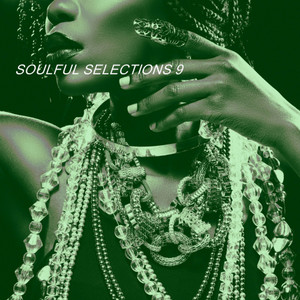 SOULFUL SELECTIONS 9