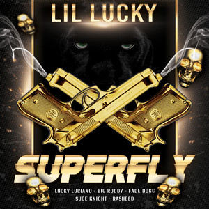 Superfly (Explicit)