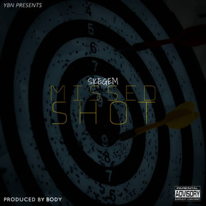 Missed Shot (Explicit)