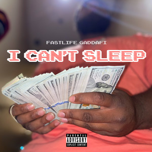 I Can’t Sleep (Explicit)
