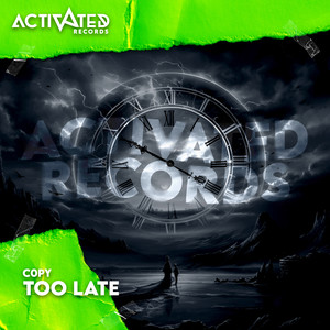 Too Late (Explicit)