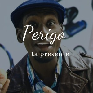 Perigo ta presente (Explicit)