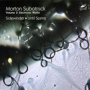 Subotnick: Electronic Works, Vol. 2