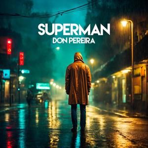 Superman (feat. Jey Beats Selectah)