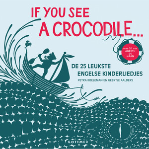 If You See A Crocodile...