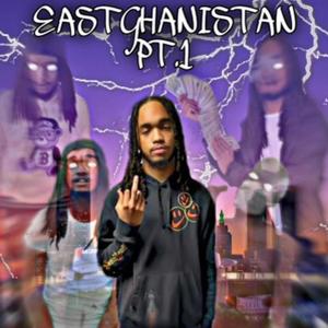 Eastghanistan Pt. 1 (Explicit)