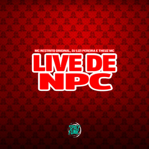 Live de Npc (Explicit)