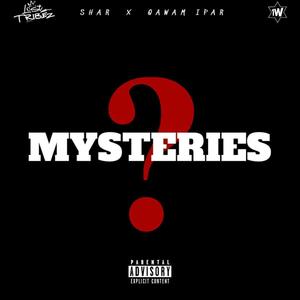 Mysteries (feat. Qawam Ipar) [Explicit]