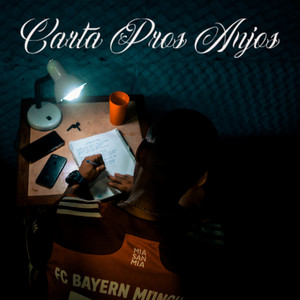 Carta Pros Anjos (Explicit)