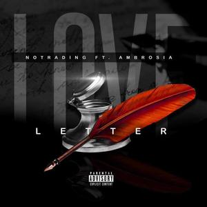 Love Letter (feat. Ambrosia) [Explicit]