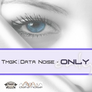 Only (Original Mix)