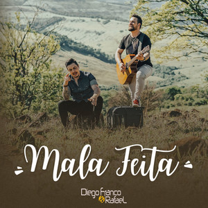 Mala Feita